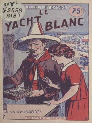 cover image of Le yacht blanc